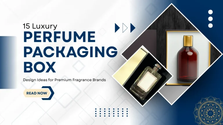 Luxury Perfume Packaging Box Design Ideas